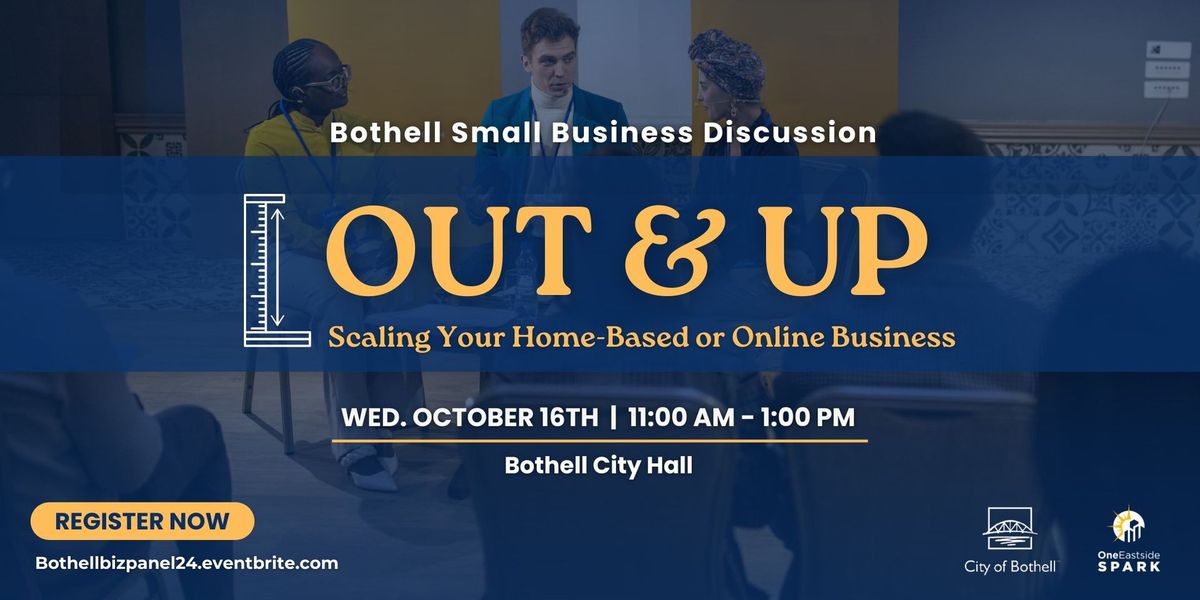 Out & Up: Scaling Your Home-Based or Online Business