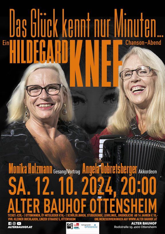 \u201eDas Gl\u00fcck kennt nur Minuten\u2026\u201c ein HILDEGARD KNEF Chanson - Abend