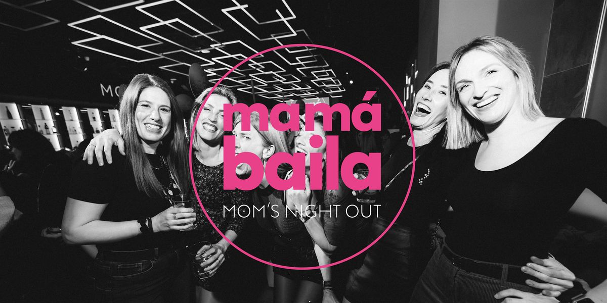 Mam\u00e1 Baila X Sutton Barcelona 5 Junio