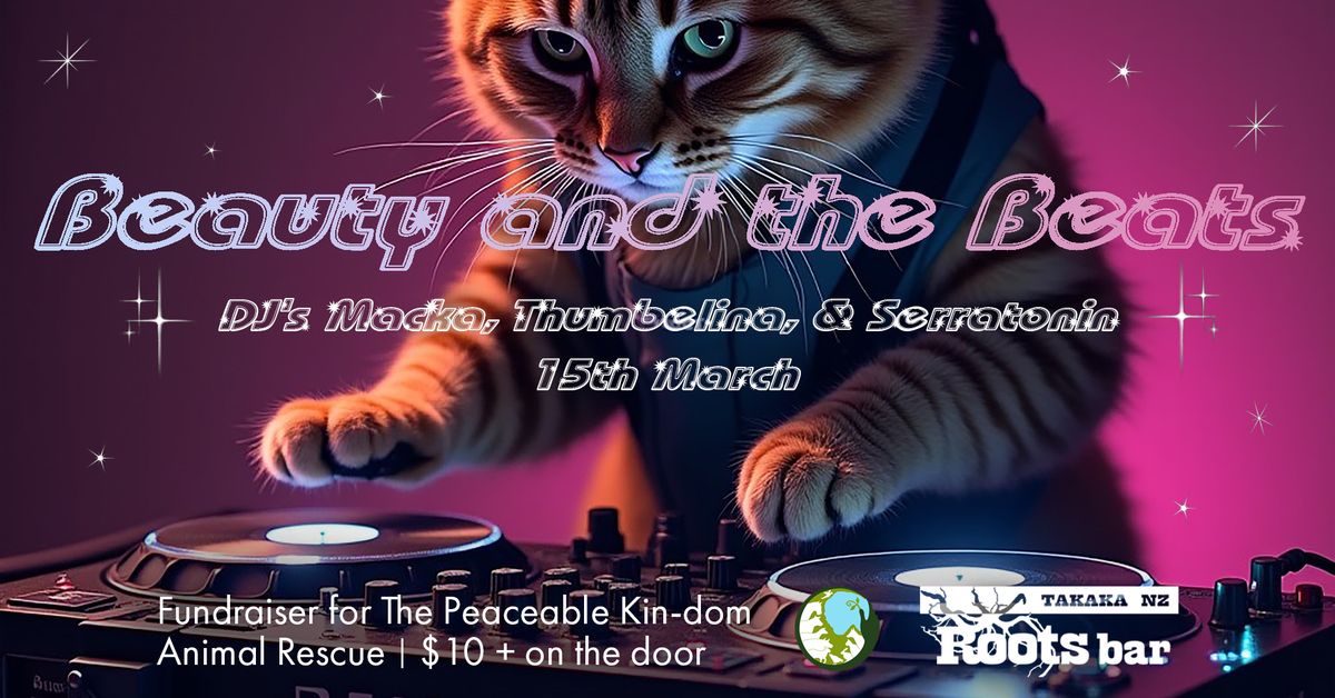 Beauty & The Beats - The Peaceable Kindom Fundraiser