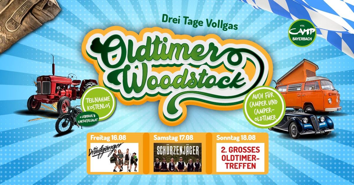 OLDTIMER WOODSTOCK 2025 - Festival mit gro\u00dfer Oldtimer Ausstellung 