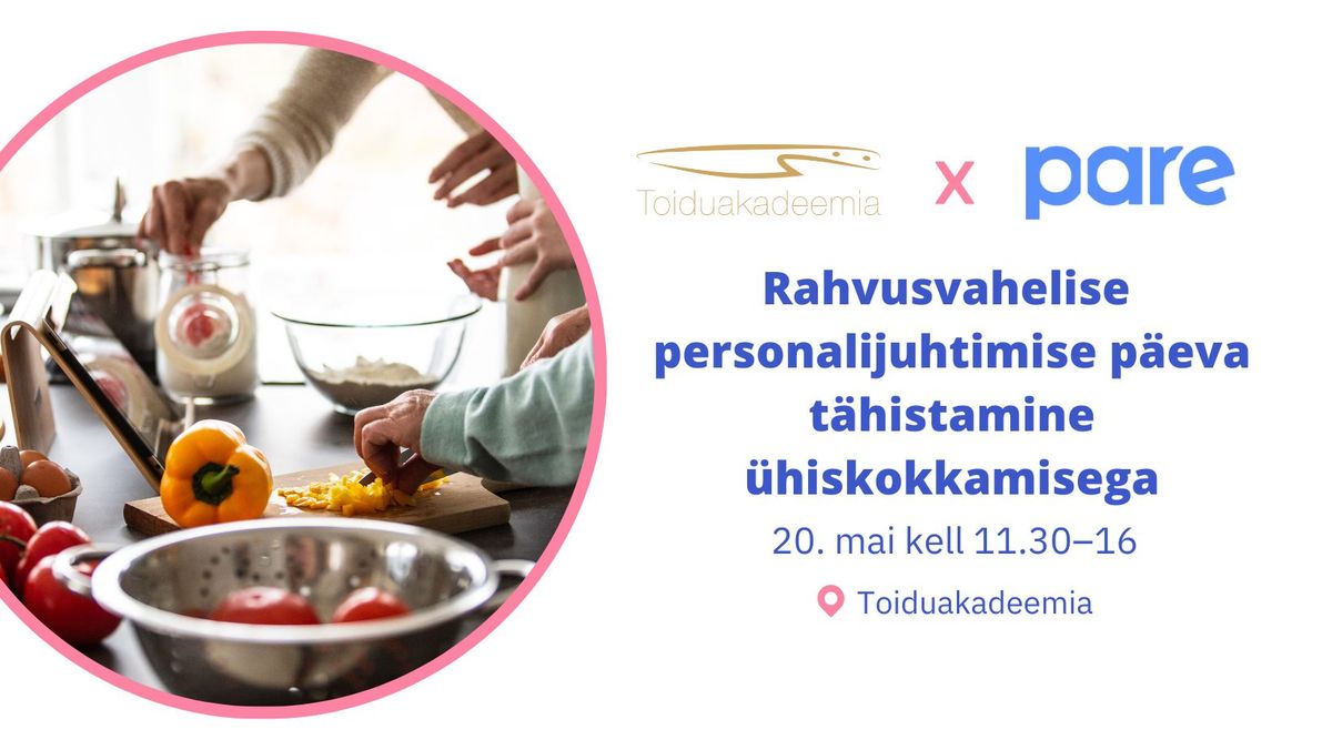 Rahvusvahelise personalijuhtimise p\u00e4eva t\u00e4histamine \u00fchiskokkamisega