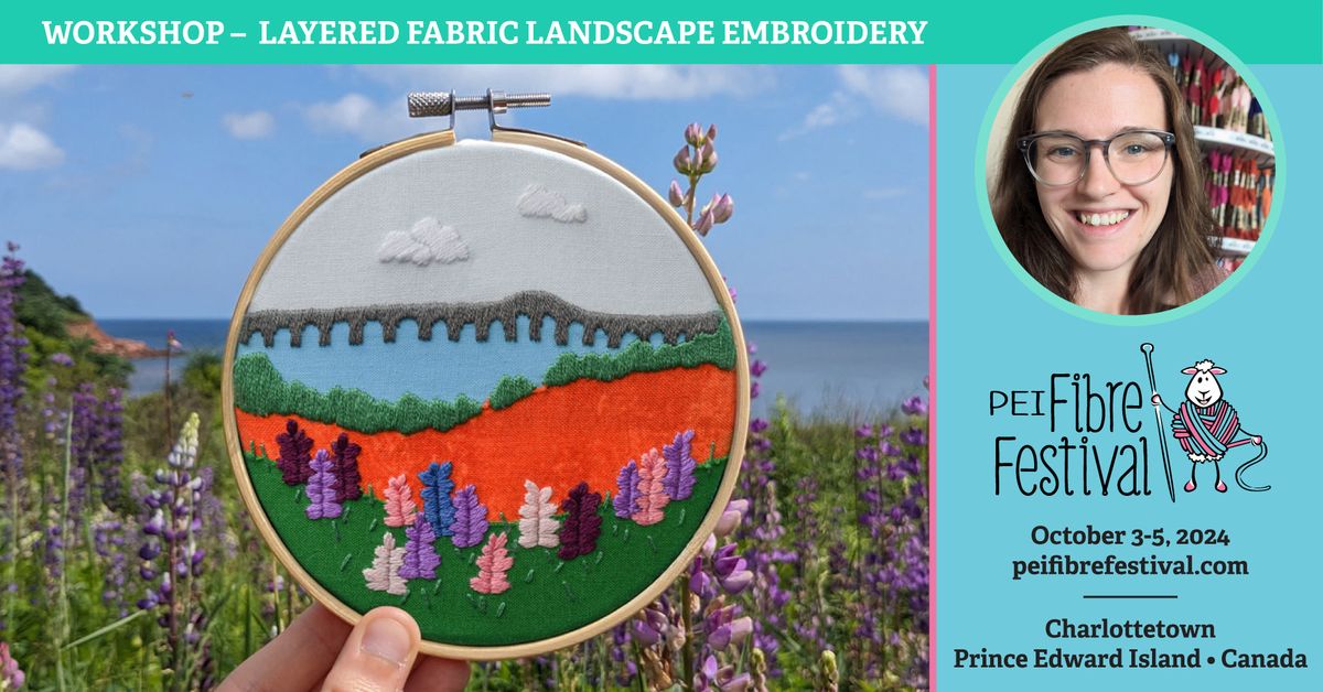 Layered Fabric Landscape Embroidery with Rebecca MacDonald