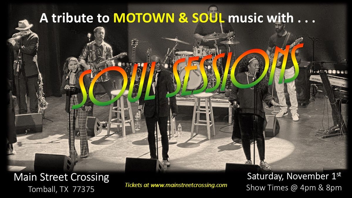 Soul Sessions "Tribute To Motown & Soul"