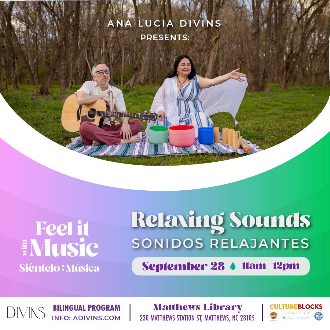 Relaxing Sounds\/Sonidos Relajantes (Bilingual Program: English\/Spanish) 