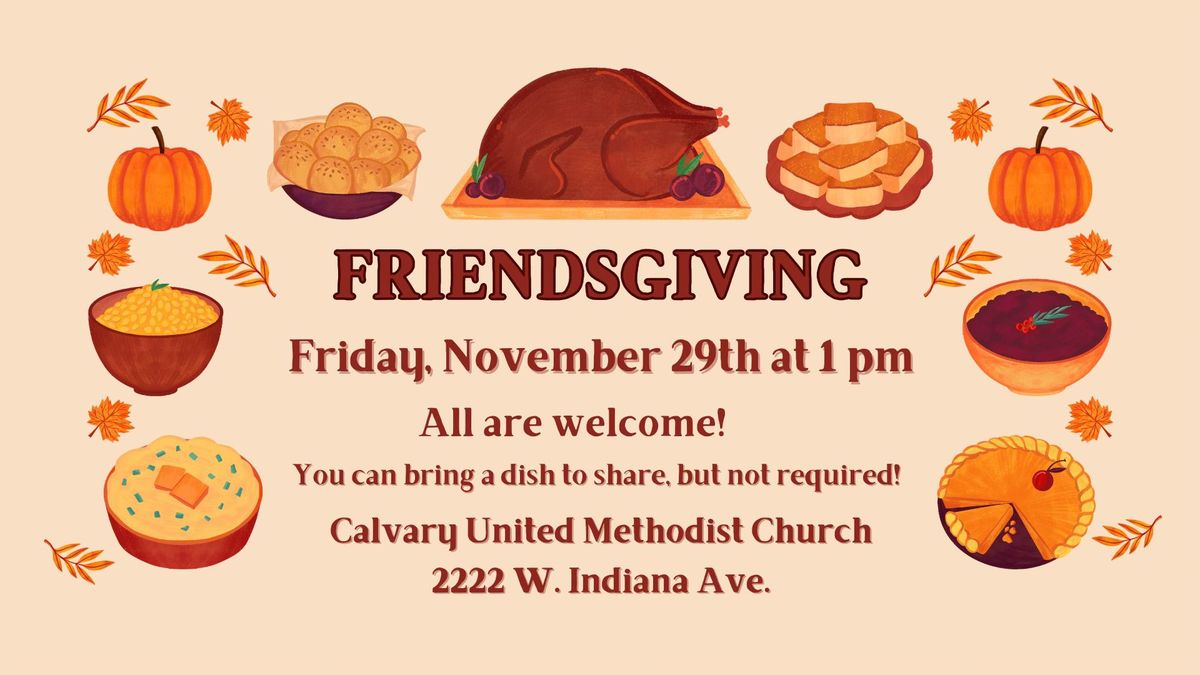 Friendsgiving at Calvary 