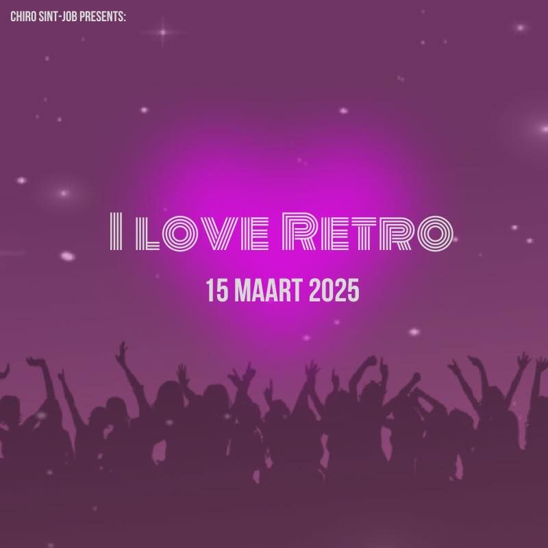 I Love Retro 2025