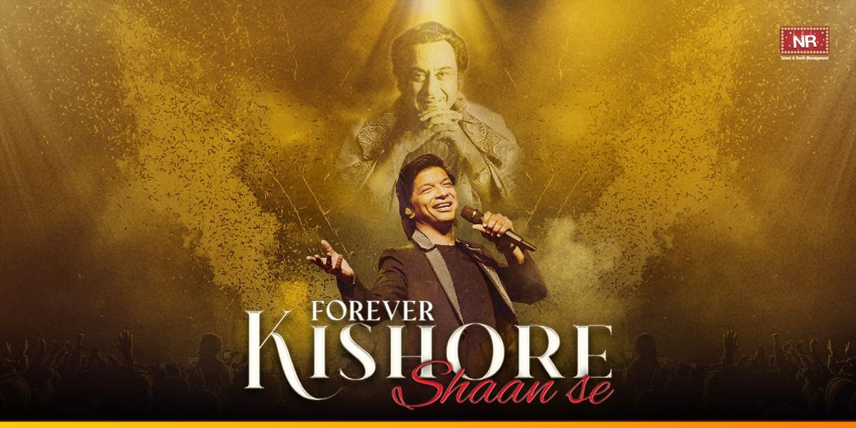 Forever Kishore Shaan Se