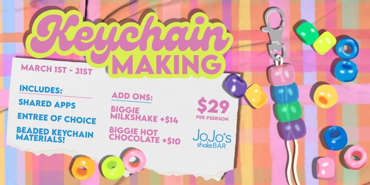 Keychain Making + Dining Experience at JoJo's shakeBAR Detroit