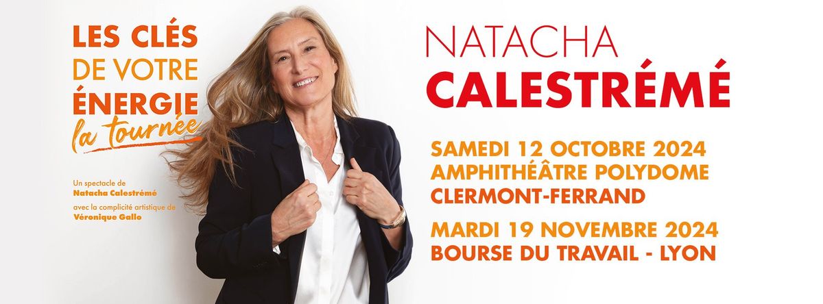 Natacha Calestr\u00e9m\u00e9 \u00e0 la Bourse du Travail \u00e0 Lyon !