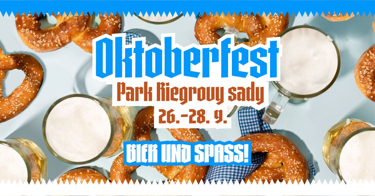 Oktoberfest | 26.\u201328. 9. | PARK Riegrovy sady  