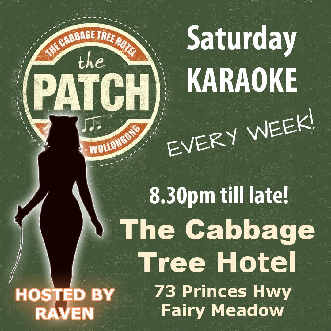 Saturday weekly KARAOKE Cabbage Tree Hotel, Fairy Meadow