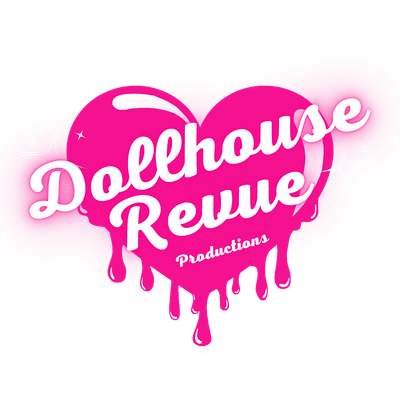 Dollhouse Revue Productions