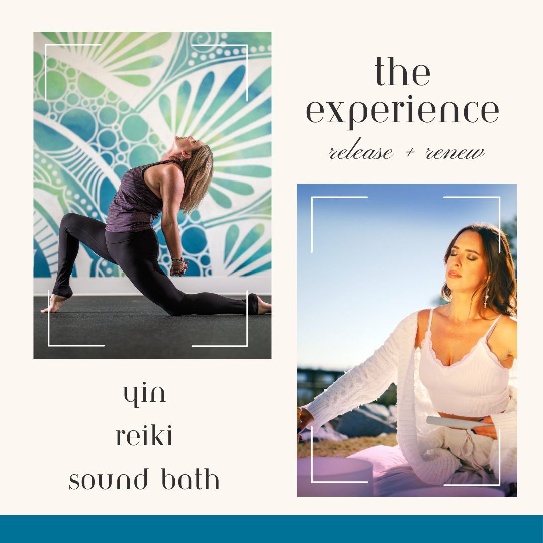 THE EXPERIENCE: Release + Renew