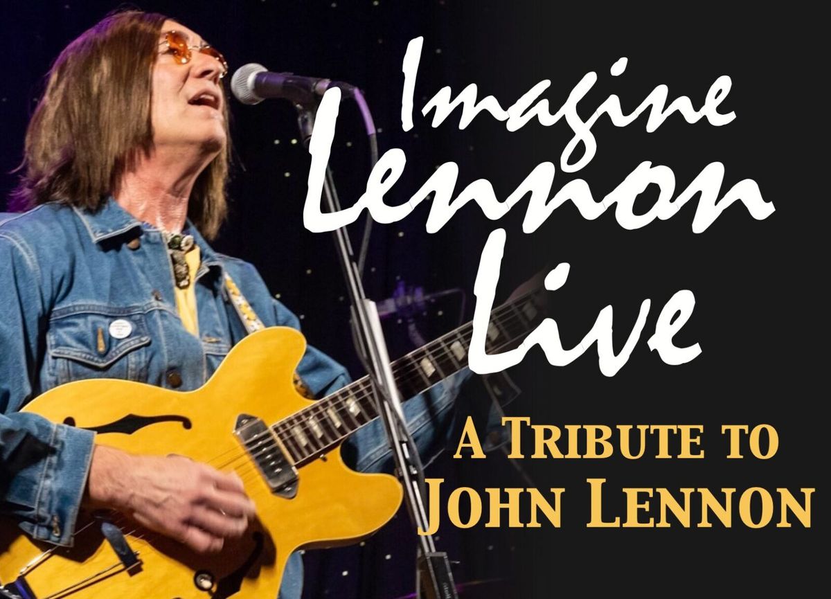 Imagine Lennon Live