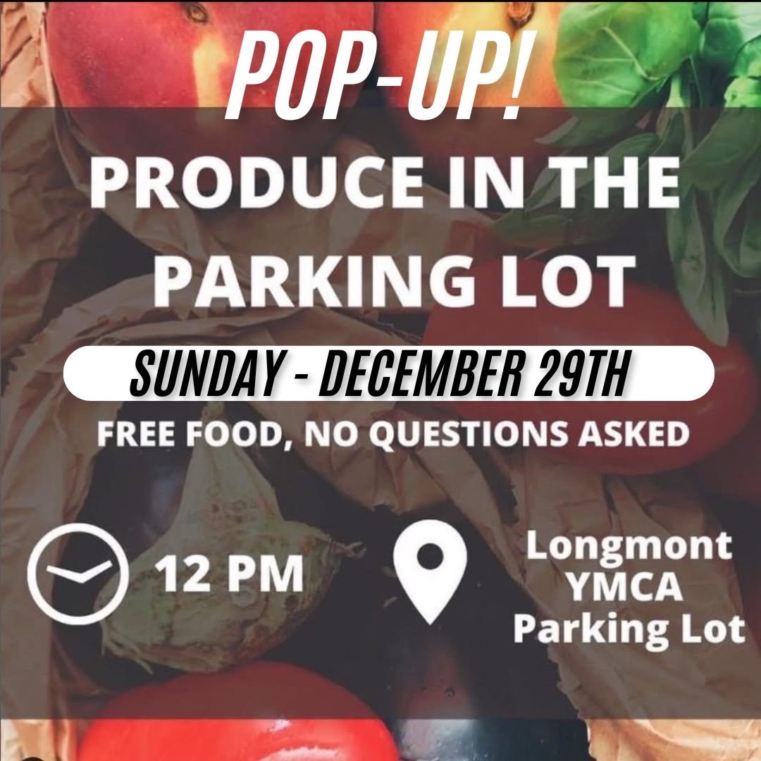 Pop-up! Produce in the Parking Lot