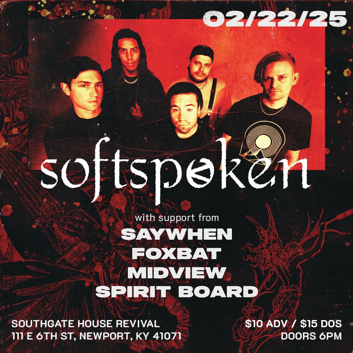 Softspoken, Saywhen, FoxBat, Spirit Board, Midview