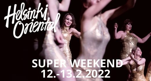 Helsinki Oriental Super Weekend