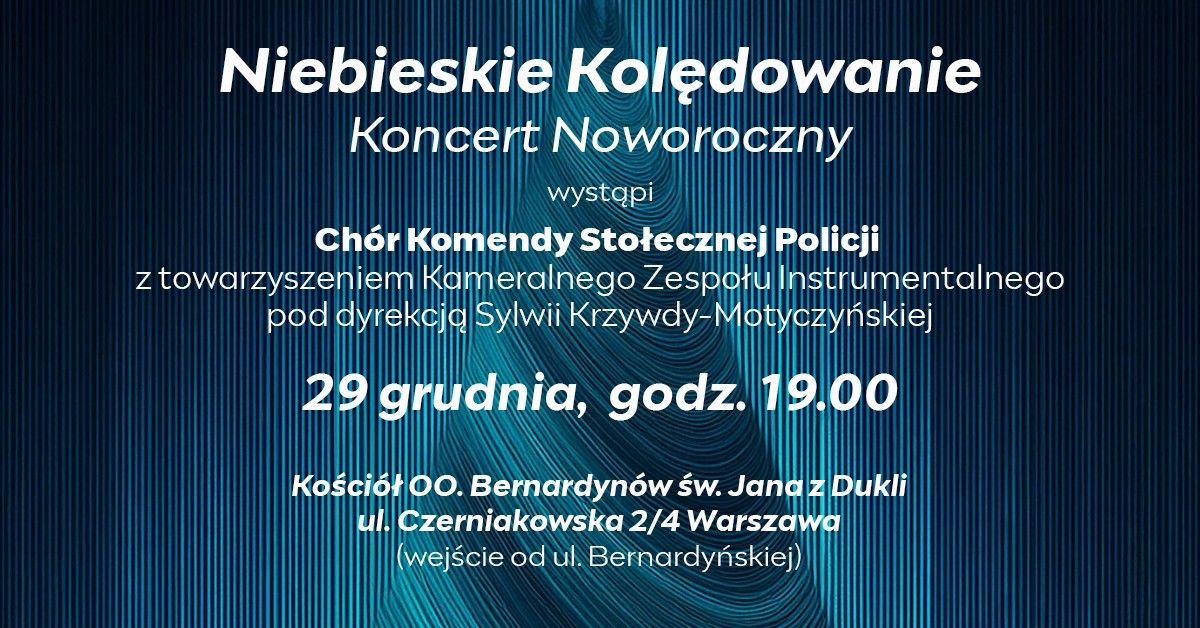 Koncert Noworoczny "Niebieskie Kol\u0119dowanie"