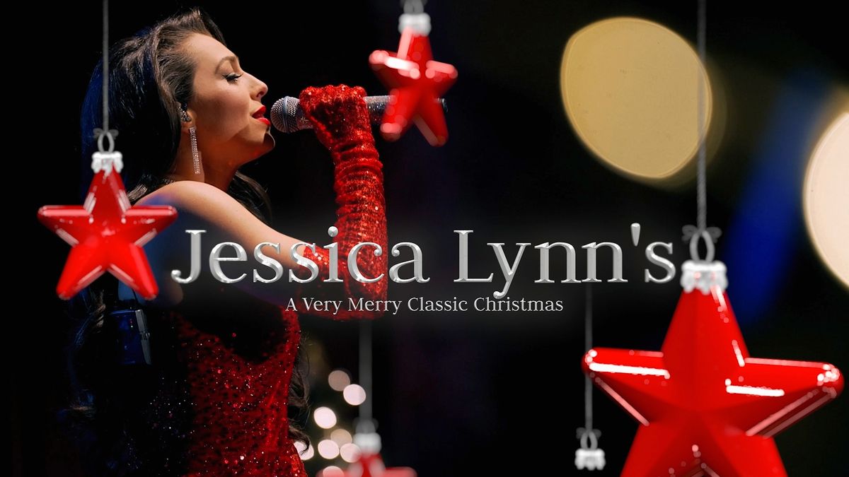 Jessica Lynn's - A Very Merry Classic Christmas at The State Theatre of Ithaca