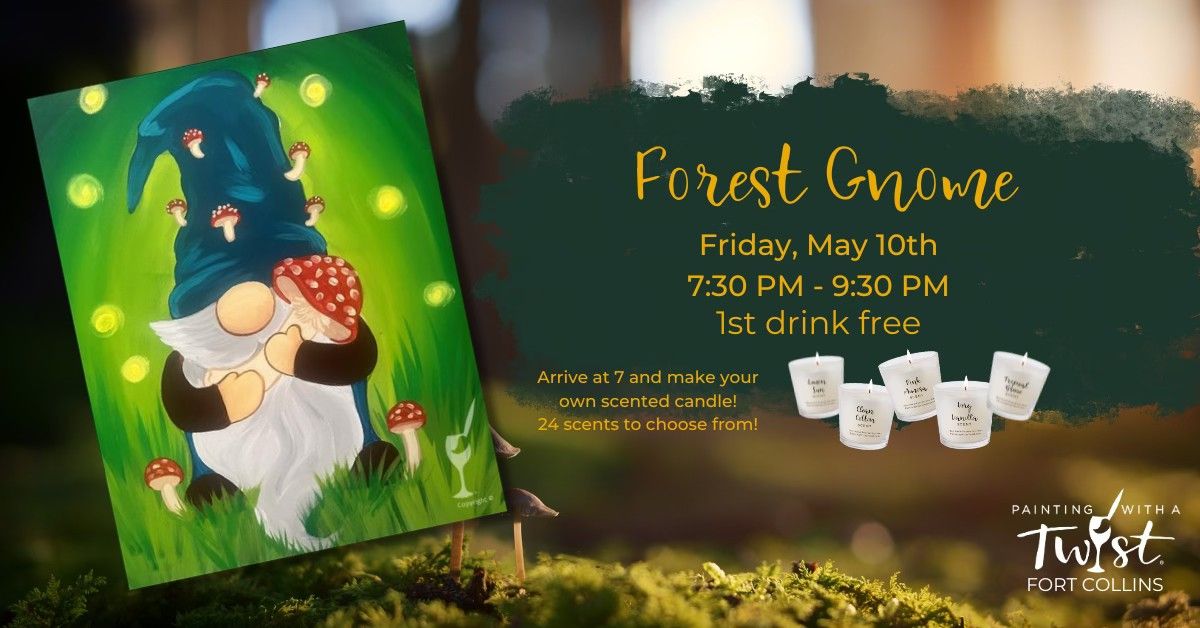 Forest Gnome: First drink free, add a DIY candle!