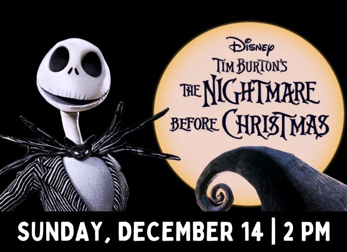 The Nightmare Before Christmas | Movies at the Miller