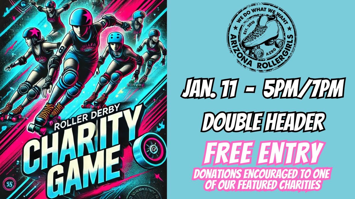 Arizona Rollergirls Gives Back Roller Derby Charity Game 