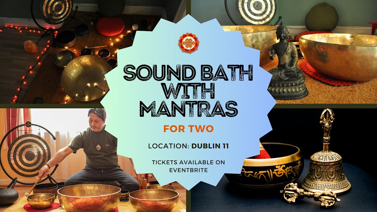 Copy of Sound Bath with Mantras