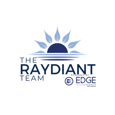The Raydiant Team- Edge Home Finance Corp