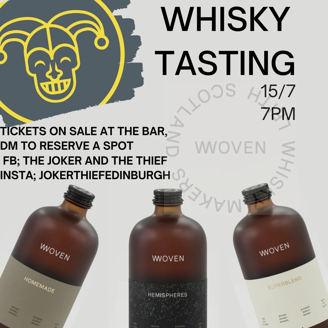 Woven Whisky Tasting