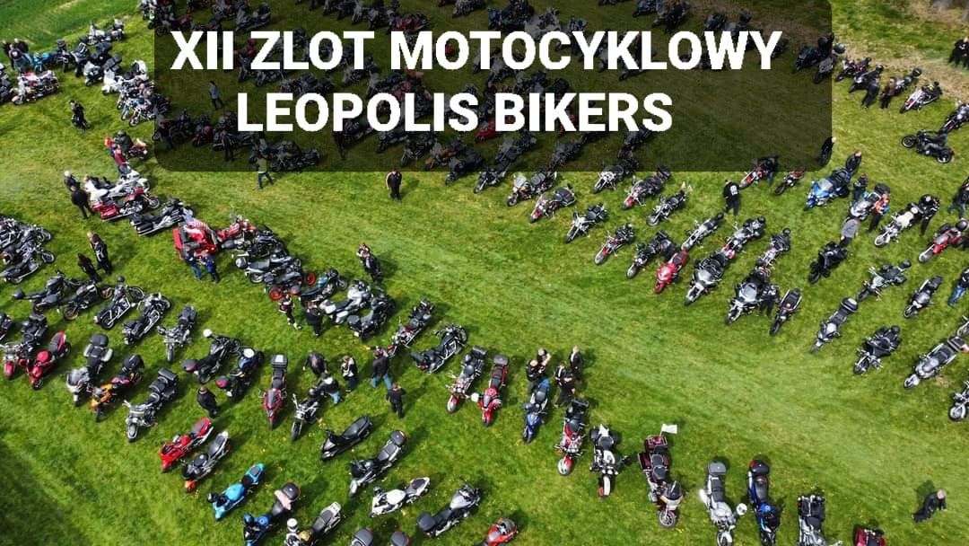 XII ZLOT MOTOCYKLOWY LEOPOLIS BIKERS 