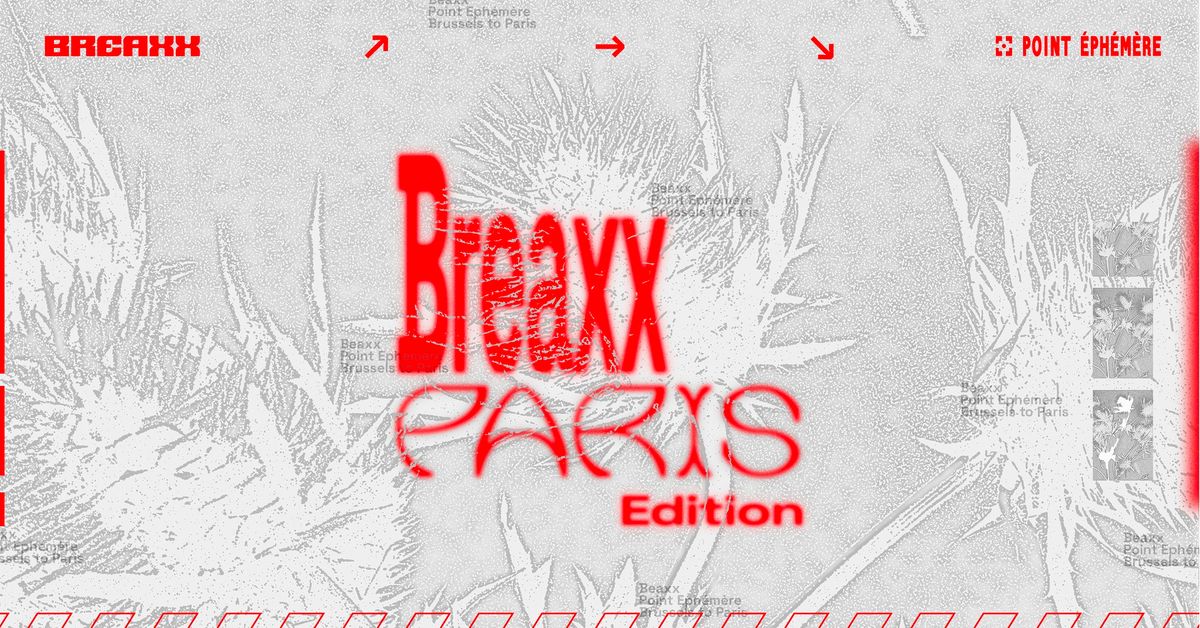 BREAXX Paris Edition