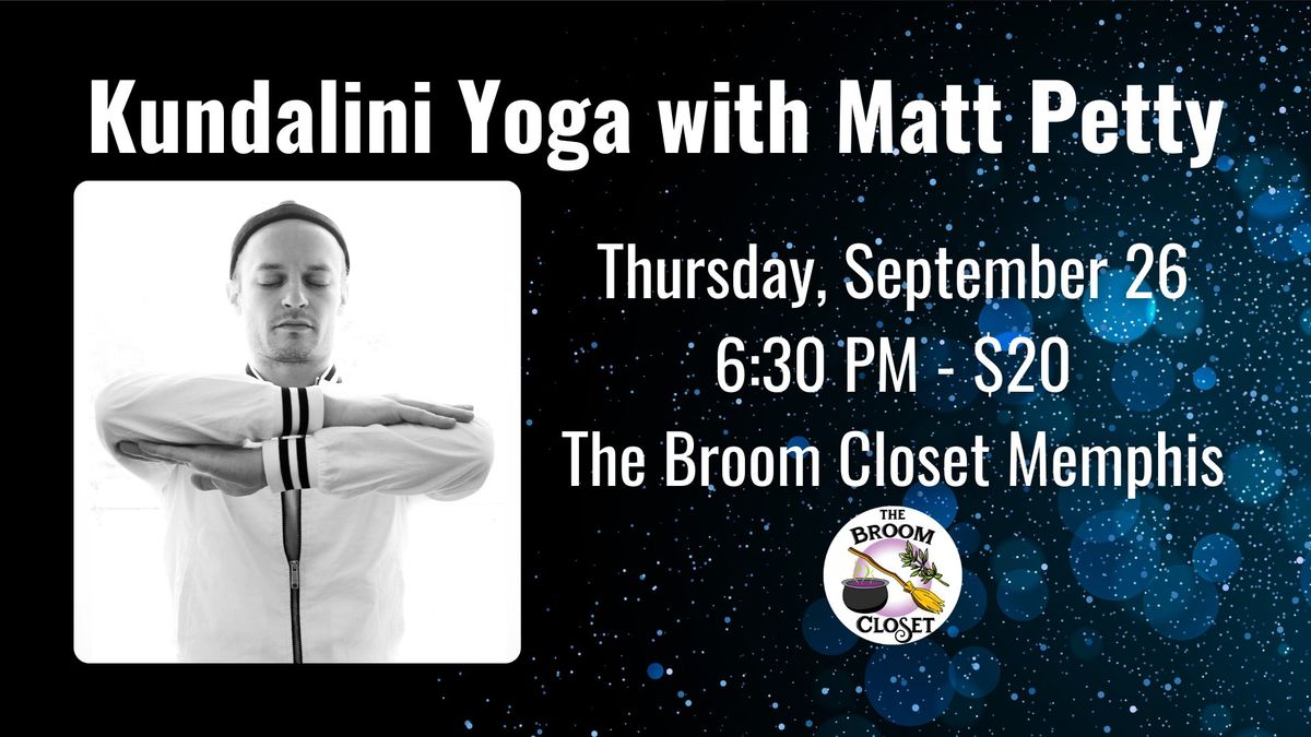 Kundalini Yoga with Matt Petty on September 26