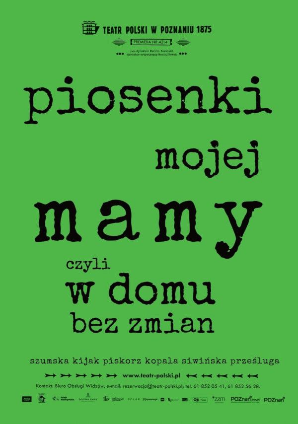 PIOSENKI MOJEJ MAMY, CZYLI W DOMU BEZ ZMIAN | Festiwal CZAS NA TEATR | wydarzenie towarzysz\u0105ce