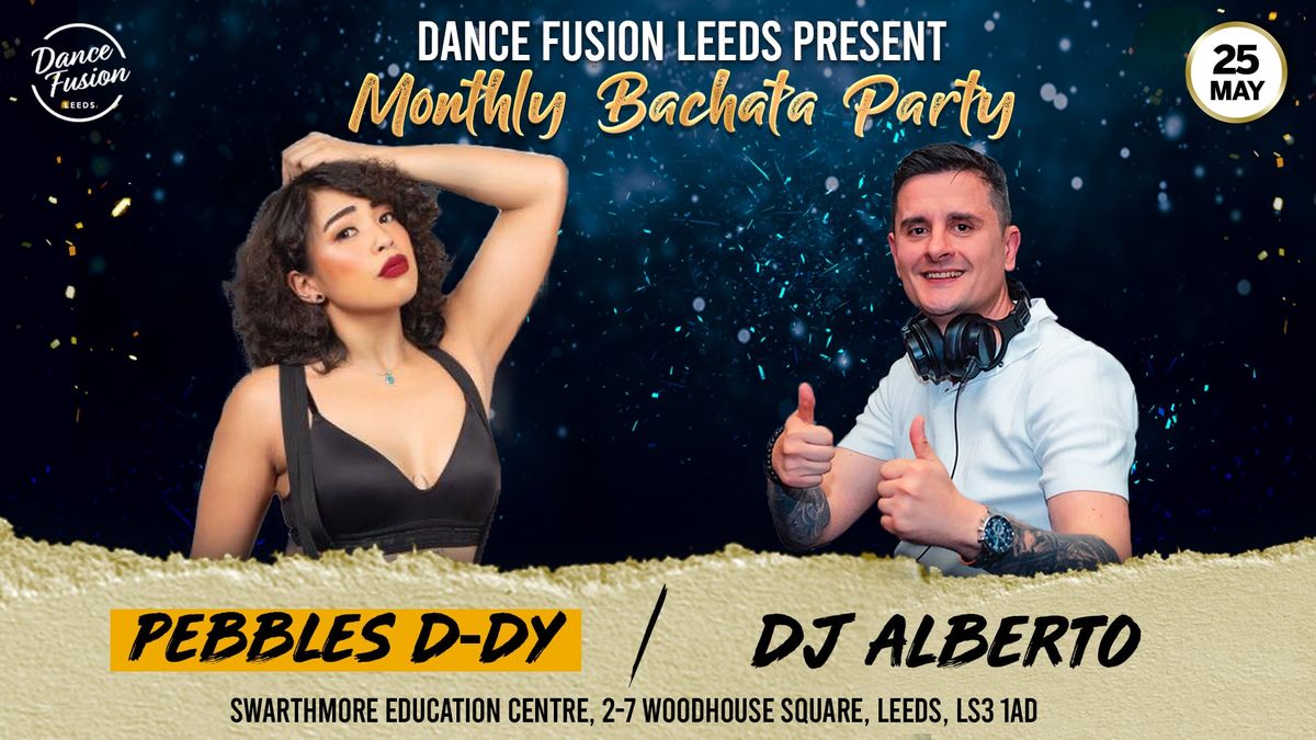 Leeds Monthly Bachata Party | Pebbles | Dj Alberto
