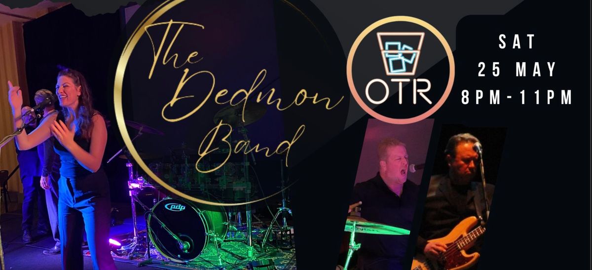 The Dedmon Band at OTR