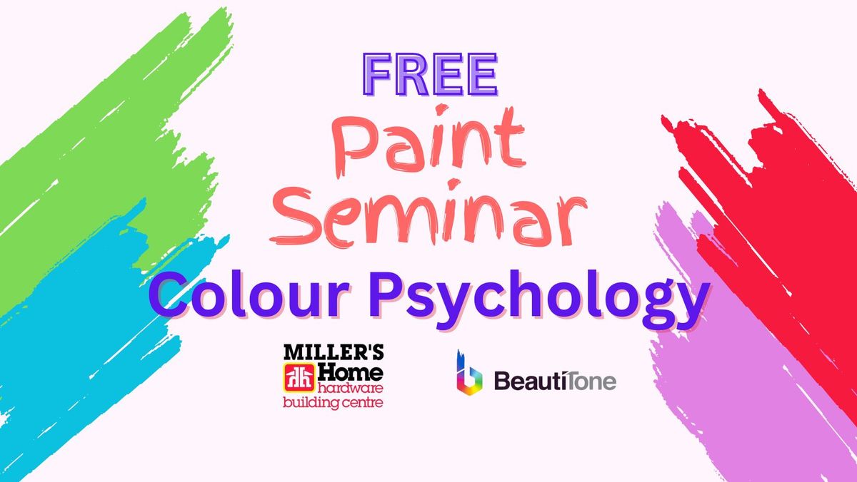 Paint Seminar- *Colour Psychology*