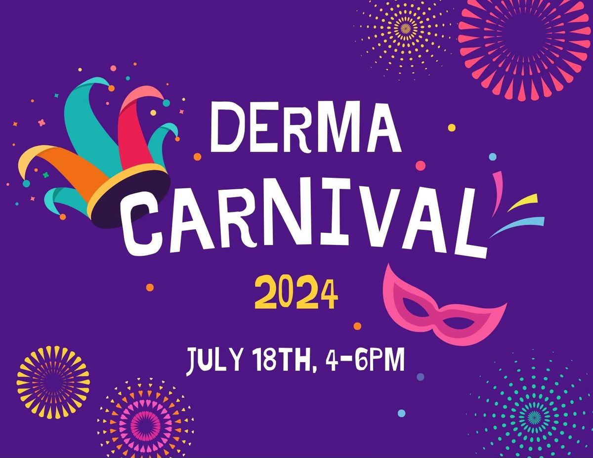 Derma Summer Carnival!