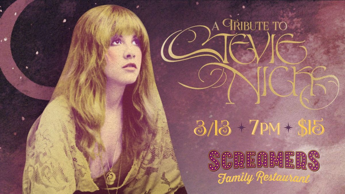 A Tribute to Stevie Nicks!