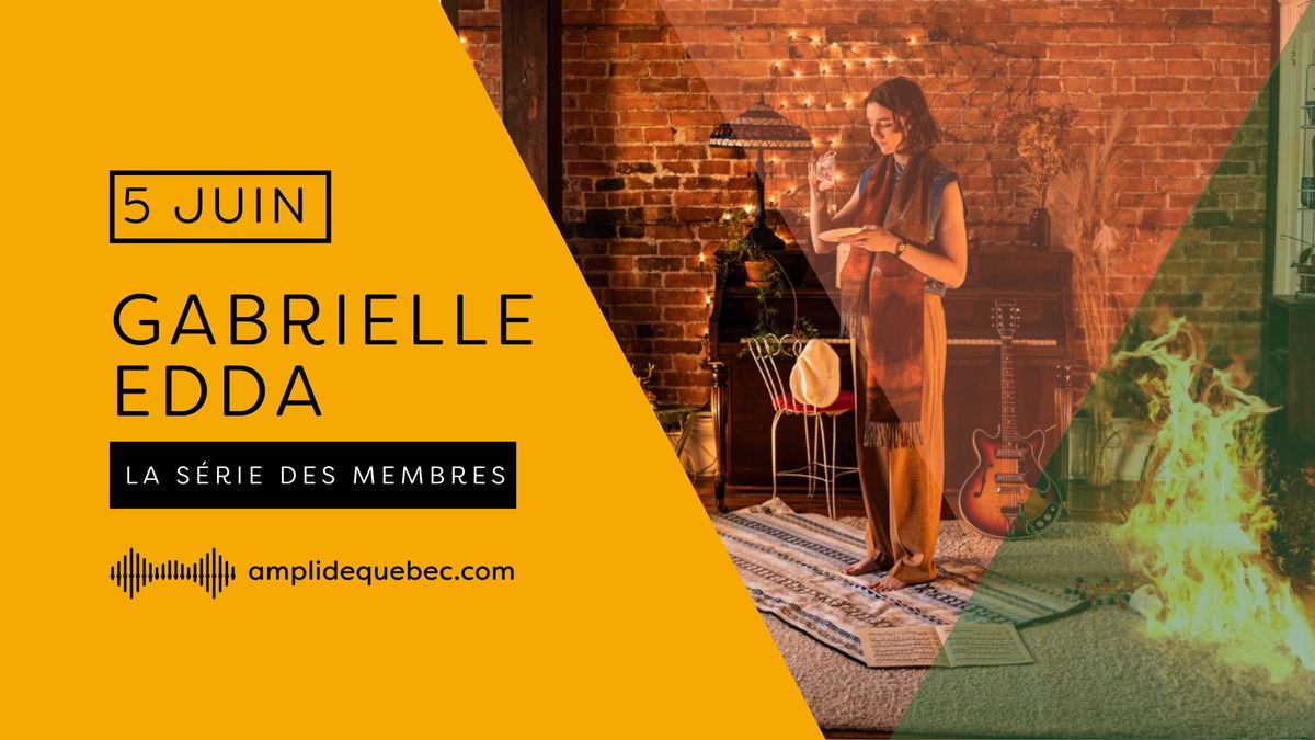 Gabrielle Edda - S\u00e9rie des membres