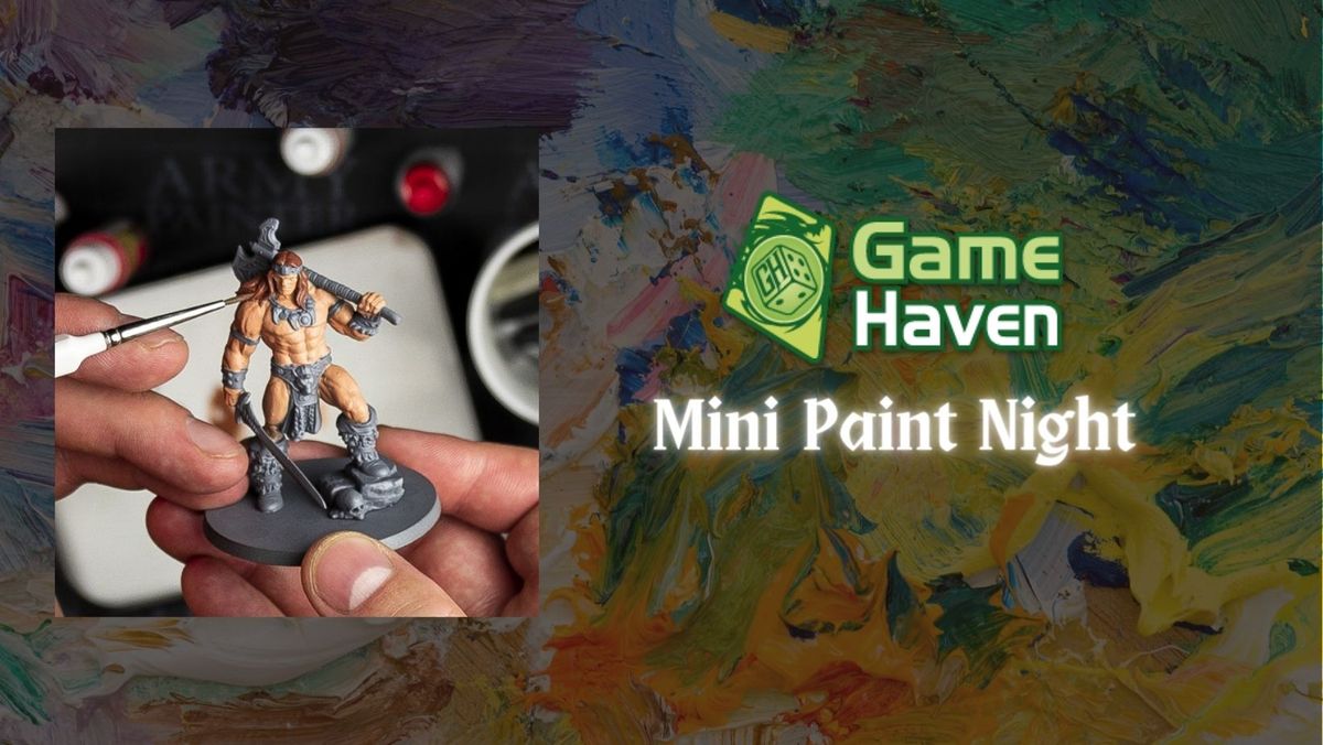 Paint Your Minis Night!