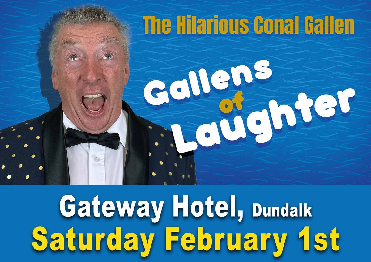 Conal Gallen - Gallen's Of Laughter