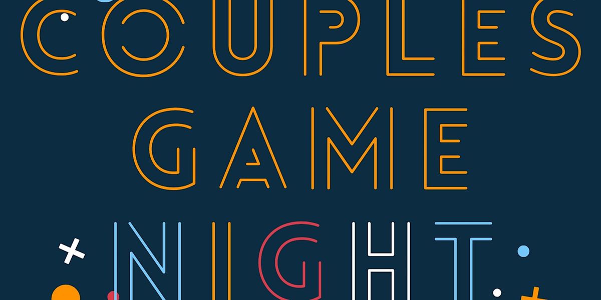 Couples Game Night