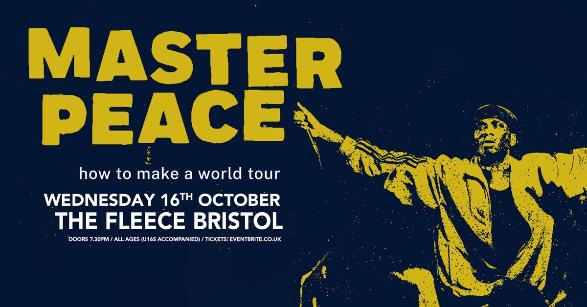 Master Peace at The Fleece, Bristol 16\/10\/24