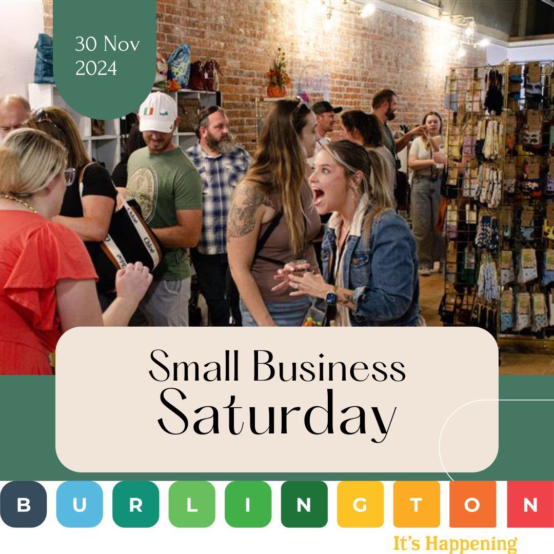 Small Business Saturday - Downtown Burlington