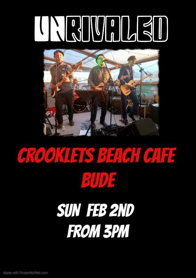 UnRivaled Back in Bude!!! Crooklets Beach Cafe Feb 2nd from 3pm :)