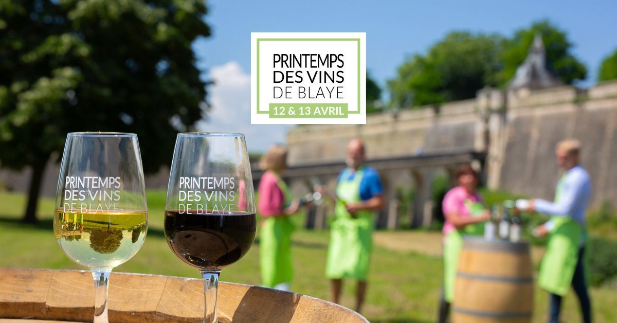 Printemps des Vins de Blaye - 29e \u00e9dition