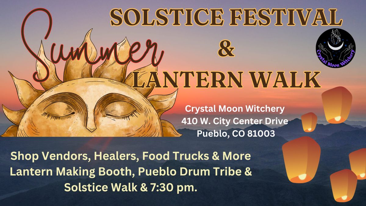 Summer Solstice Festival & Lantern Walk
