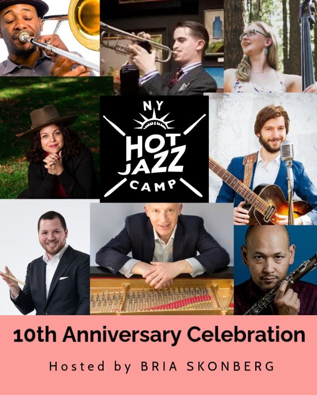 New York Hot Jazz Camp 10th Anniversary Celebration