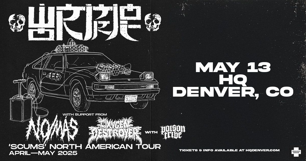 Wormrot with No\/Mas + Oxygen Destroyer + Poison Tribe | Denver, CO